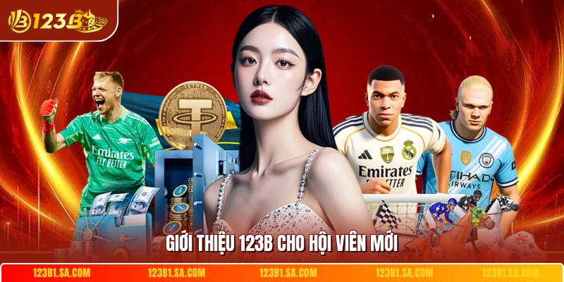Giới thiệu 123B cho hội viên mới
