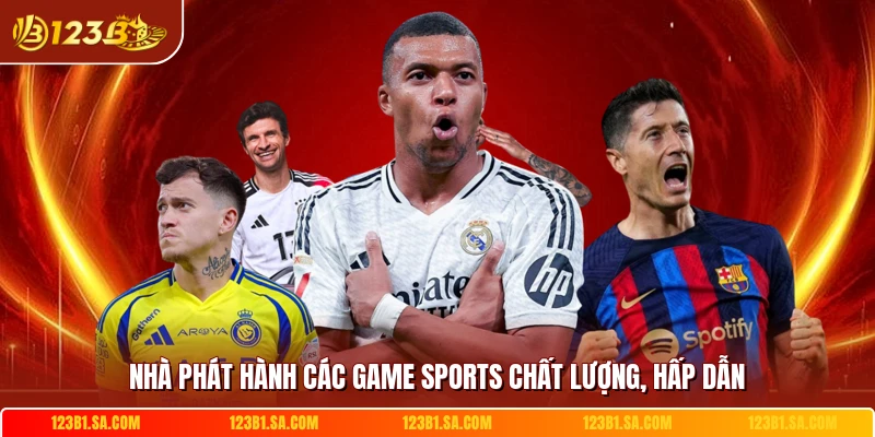 Nhà phát hành các game sports chất lượng, hấp dẫn 